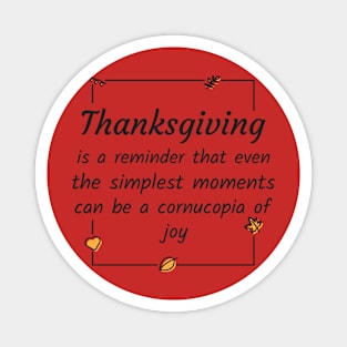 Thanksgiving quotes Magnet